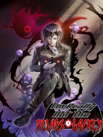 I'm Really Not The Demon Gods Lackey
